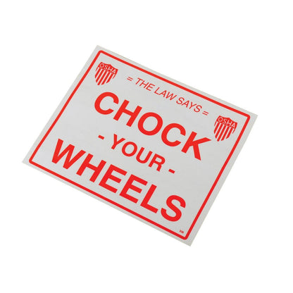 Vinyl Wheel Chock Sticker – 11-3/4 In. Wide x 9-3/4 In. Height
