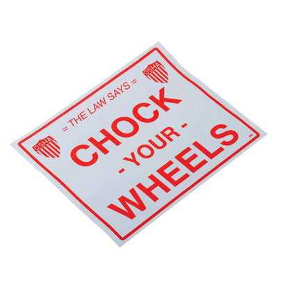 Vinyl Wheel Chock Sticker – 11-3/4 In. Wide x 9-3/4 In. Height